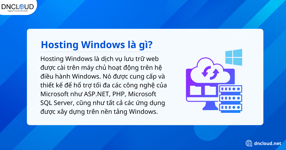 Hosting Windows là gì? Những lưu ý khi sử dụng hosting Windows 6 Hosting Windows là gì?