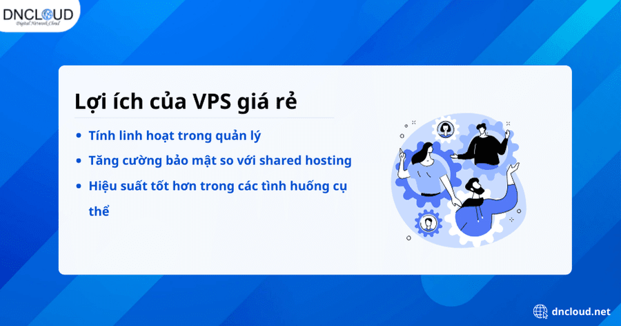 Lợi ích của VPS giá rẻ