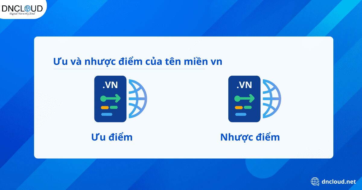 Ưu và nhược điểm của tên miền .vn