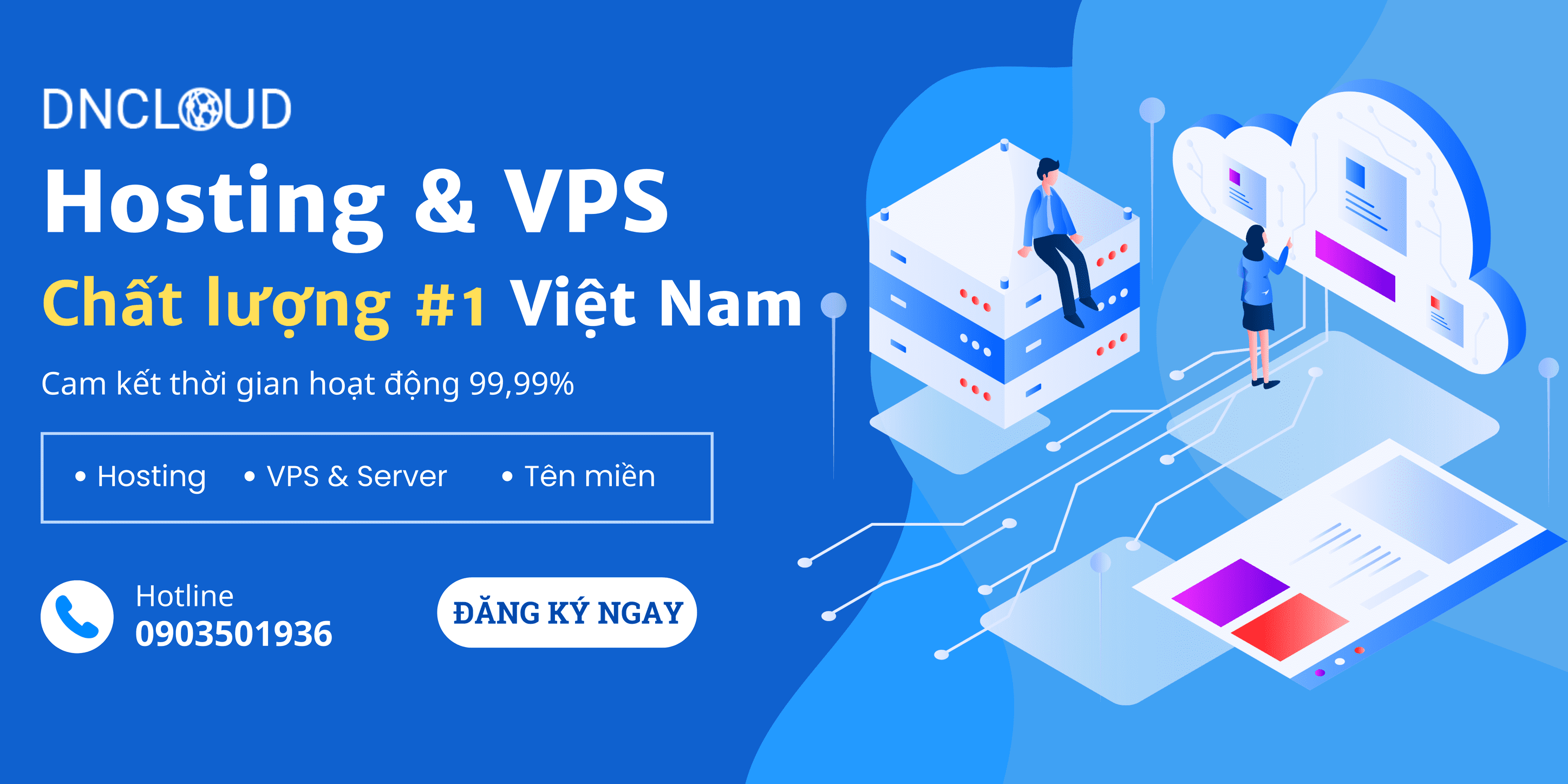 DNCLOUD-nhà cung cấp dịch vụ vps