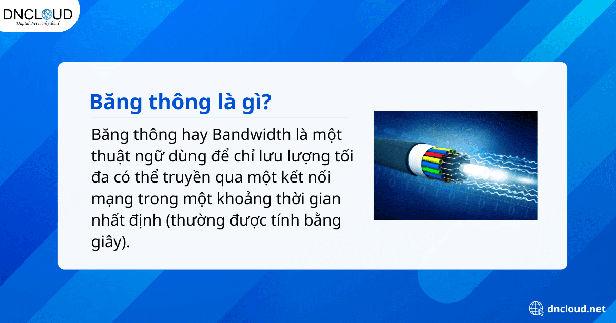 Băng thông là gì?