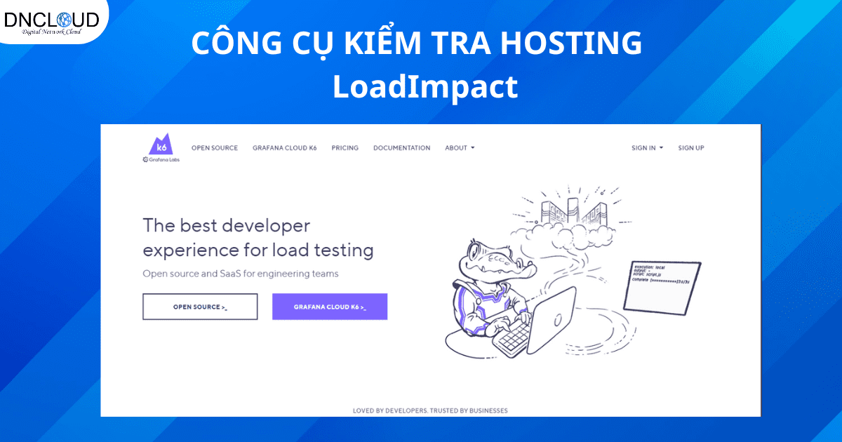 Top 10 công cụ kiểm tra tốc độ hosting miễn phí chính xác nhất hiện nay 18 Công cụ đo lường LoadImpact