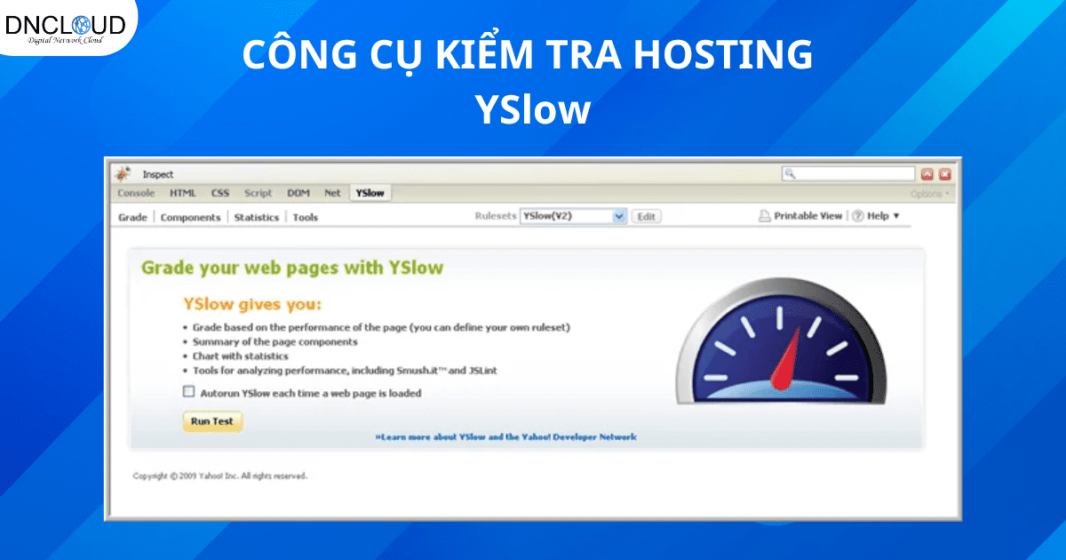 Top 10 công cụ kiểm tra tốc độ hosting miễn phí chính xác nhất hiện nay 14 Công cụ kiểm tra YSlow