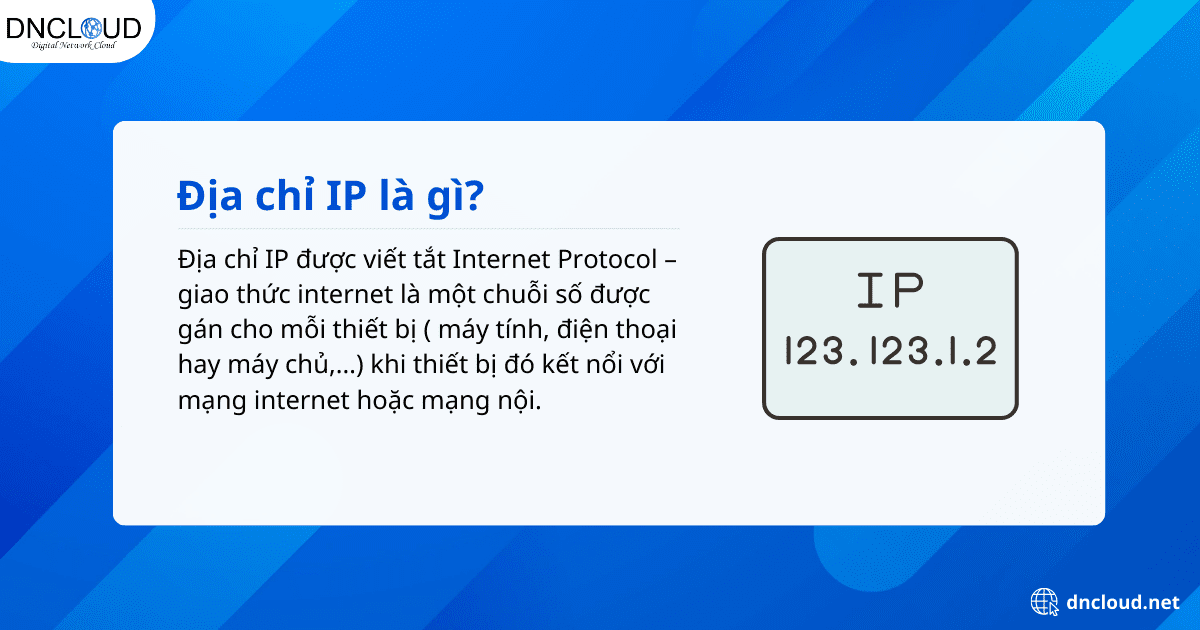 Địa chỉ IP là gì?