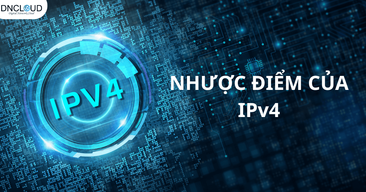 Nhược điểm của IPv4