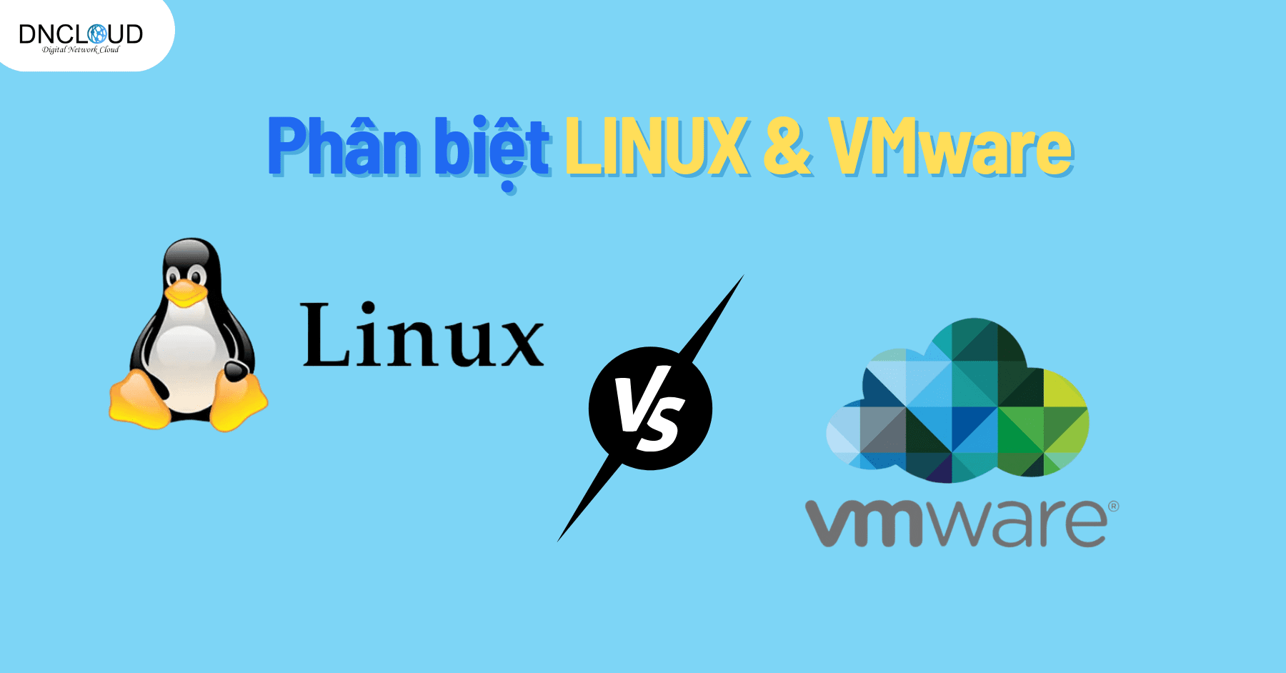 phân biệt Linux và VMware