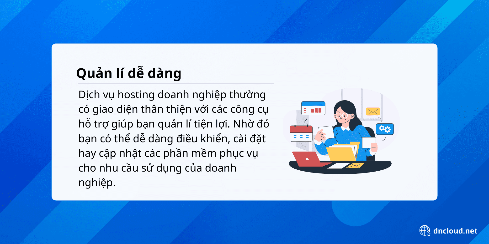 Quản lí dễ dàng