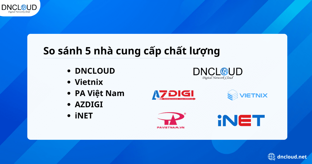 So sánh top 5 nhà cung cấp hosting giá rẻ chất lượng hàng đầu Việt Nam