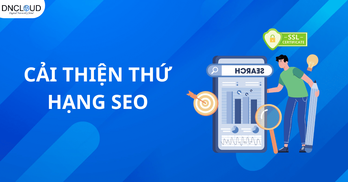 SSL giúp cải thiện thứ hạng SEO