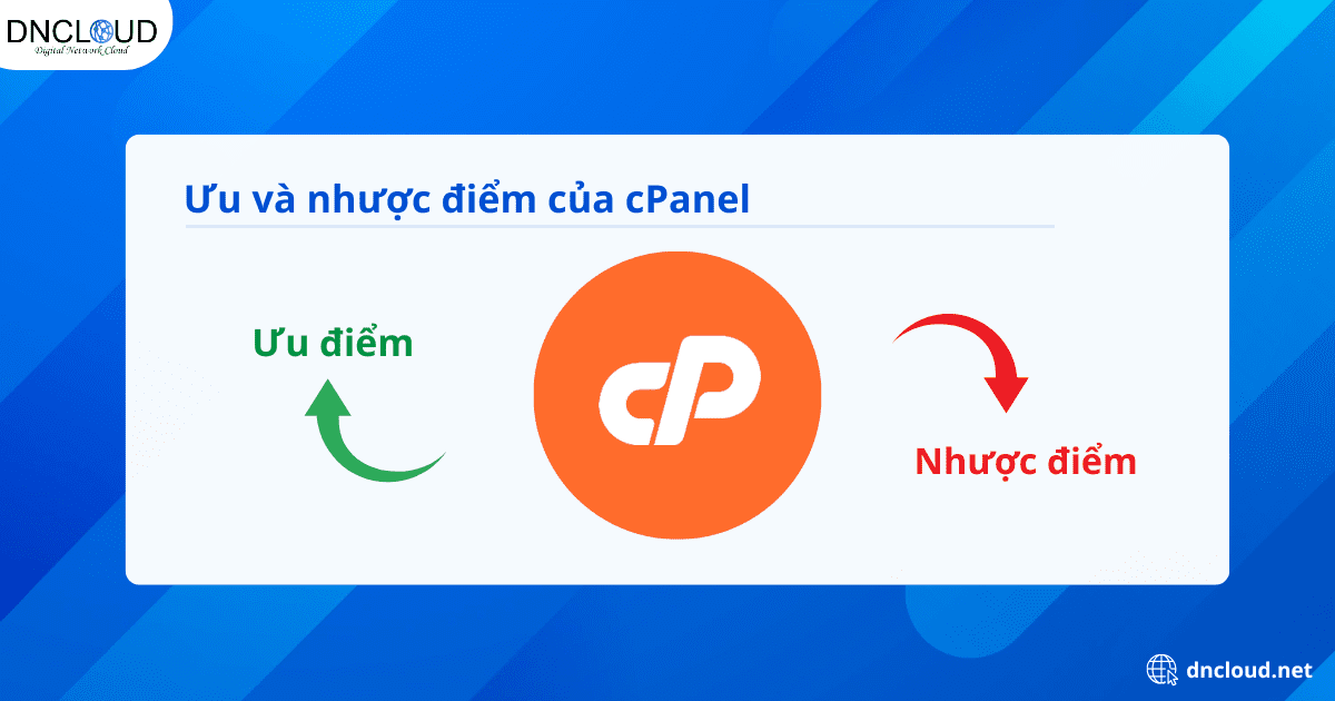 Ưu và nhược điểm của cPanel